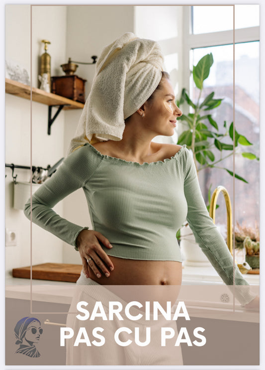 Sarcina - Pas cu pas 👩‍🍼